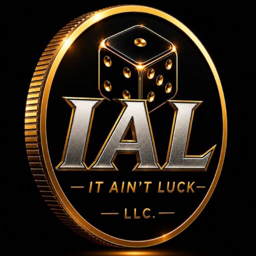 It Ain't Luck LLC